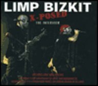 "Limp Bizkit" X-posed (X-Posed Series)