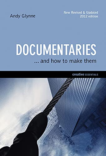 Documentaries?nd How To Make Them
