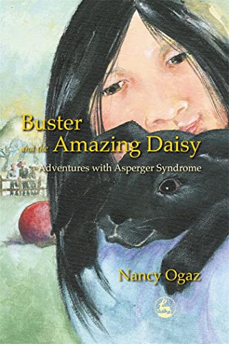 Buster and the Amazing Daisy: Adventures with Asperger Syndrome