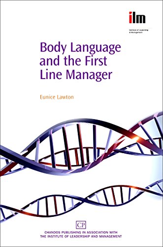 Body Language and the First Line Manager