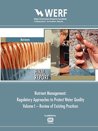 Nutrient Management: Regulatory Approaches to Protect Water Quality (WERF Research Report Series)