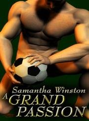 A Grand Passion