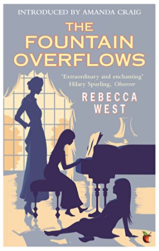 The Fountain Overflows (VMC) (Virago Modern Classics)