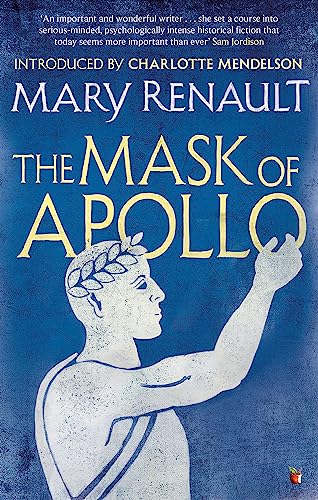 The Mask of Apollo: A Virago Modern Classic
