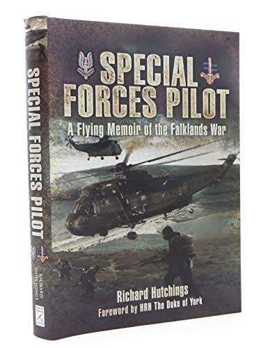 Special Forces Pilot: A Flying Memoir of the Falkland's War