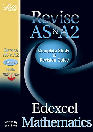Edexcel AS and A2 Maths: Study Guide (Letts A Level Success)