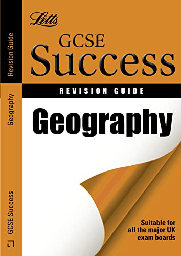 Geography: Revision Guide (Letts GCSE Revision Success)