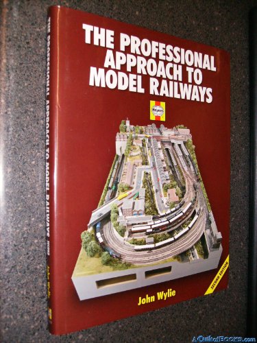 The Professional Approach to Model Railways