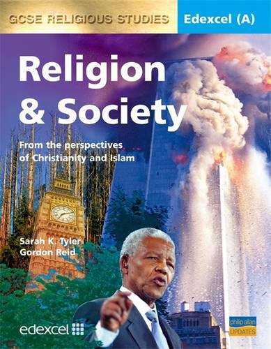 Edexcel (A) GCSE Religious Studies: Religion & Society Textbook: GCSE Religious Studies Edexcel (A)