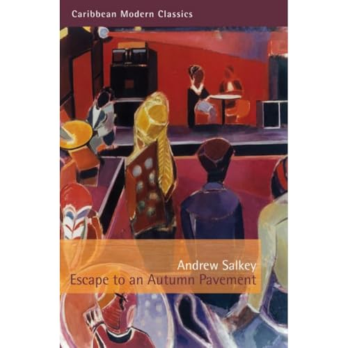 Escape to an Autumn Pavement (Caribbean Modern Classics)