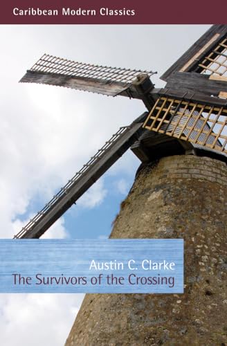 The Survivors of the Crossing (Caribbean Modern Classics)