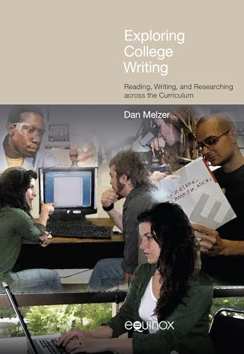 Exploring College Writing: Reading, Writing, and Researching across the Curriculum