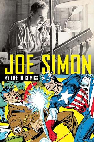 Joe Simon: My Life in Comics
