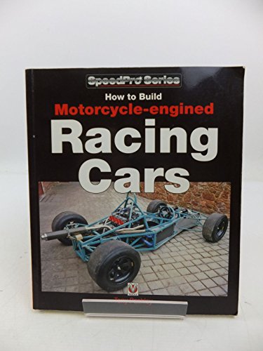 How to Build Motorcycle-Engined Racing Cars