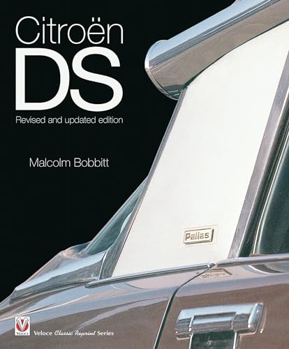 Citroen DS: Revised and updated edition (Classic Reprint)