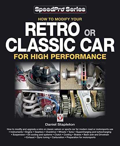 How to Modify your Retro or Classic Car for High Performance