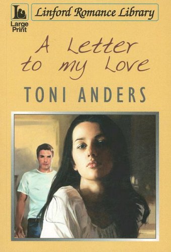 A Letter To My Love