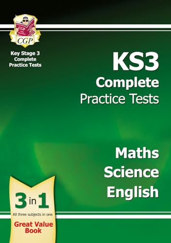 KS3 Complete Practice Tests - Maths, Science & English (Practice Papers)
