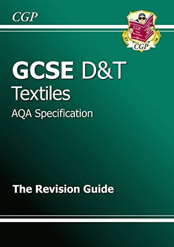 Gcse Design and Technology Textiles Aqa Revision Guide