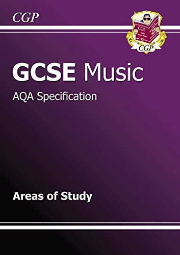 GCSE Music AQA Areas of Study Revision Guide (A*-G course)
