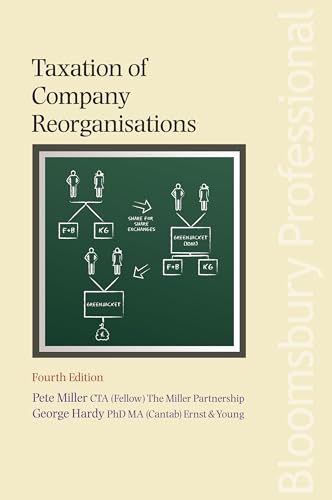 Taxation of Company Reorganisations: Fourth Edition