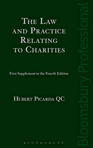 The Law and Practice Relating to Charities: First Supplement to the Fourth Edition