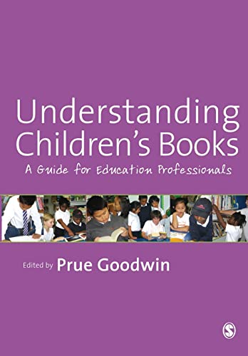 Understanding Children's Books: A Guide for Education Professionals