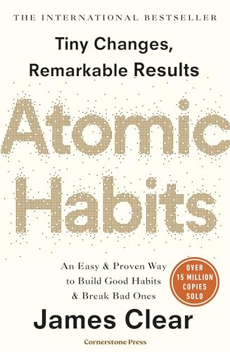 Atomic Habits: The life-changing million copy bestseller [Paperback] James Clear