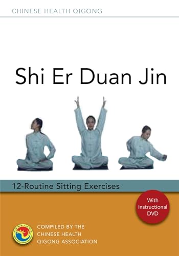 Shi Er Duan Jin: 12-Routine Sitting Exercises