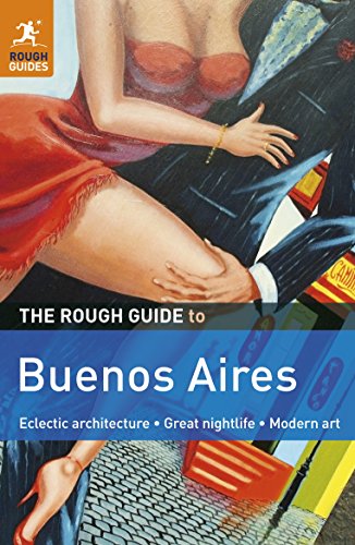 The Rough Guide to Buenos Aires