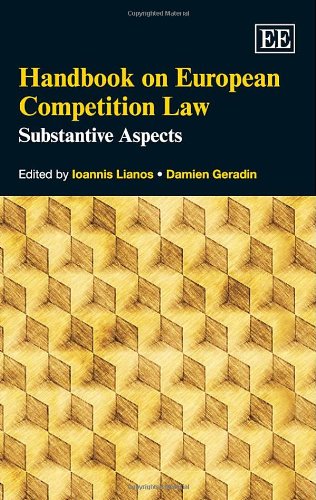 Handbook on European Competition Law: Substantive Aspects