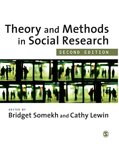 Theory and Methods in Social Research, Second Edition