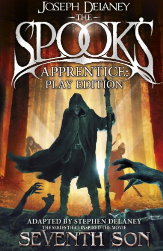 The Spook's Apprentice - Play Edition (The Wardstone Chronicles, 1)
