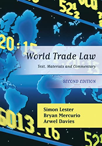 World Trade Law: Text, Materials and Commentary