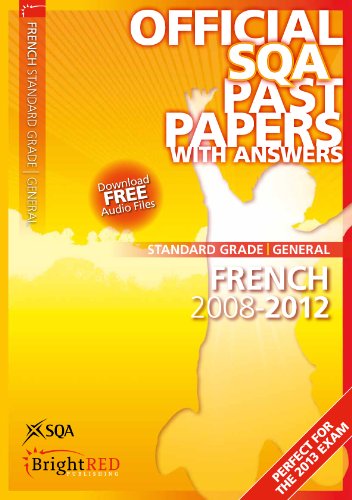 French General Sqa Past Papers 2012 (Official Sqa Past Papers with Answers)
