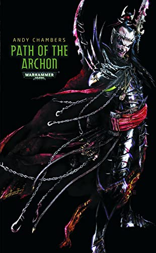 Path of the Archon: 3 (Dark Eldar Path)