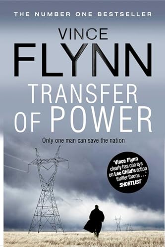 Transfer Of Power: 3 (The Mitch Rapp Series)