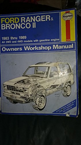 Ford Ranger and Bronco II: Owners Workshop Manual