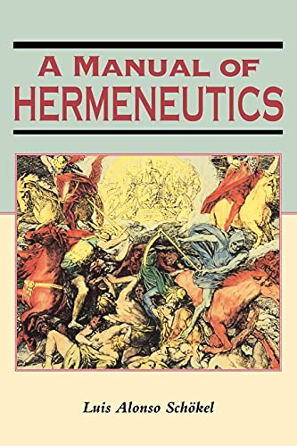 A Manual of Hermeneutics: No. 54 (Biblical Seminar)