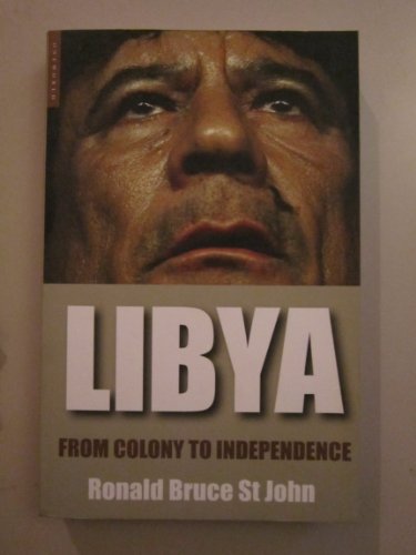 Libya: From Colony to Revolution