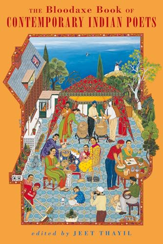 The Bloodaxe Book of Modern Indian Poets