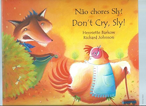 Don't Cry Sly in Albanian and English (English and Albanian Edition)