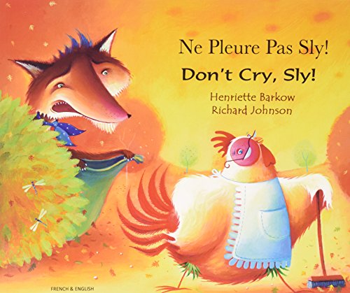 Don't Cry, Sly Fox! (English/French)