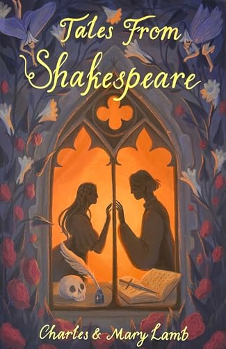Tales from Shakespeare (Wordsworth Children's Classics)