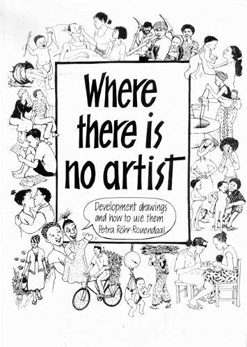 Where There Is No Artist (OP): Development Drawings and How To Use Them