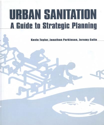 Urban Sanitation: A guide to strategic planning
