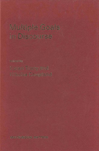 Multiple Goals in Discourse