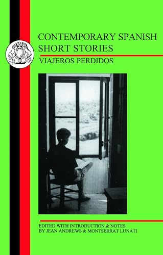 Contemporary Spanish Short Stories: Viajeros Perdidos (Spanish Texts)