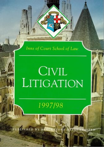 Bar Manual: Civil Litigation: 1997/1998 (Bar Manuals)