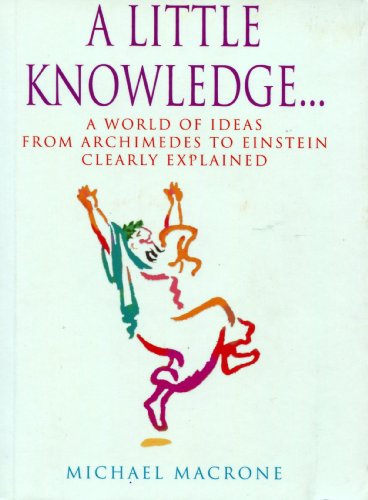 A Little Knowledge... (Brush Up Your Classics)
